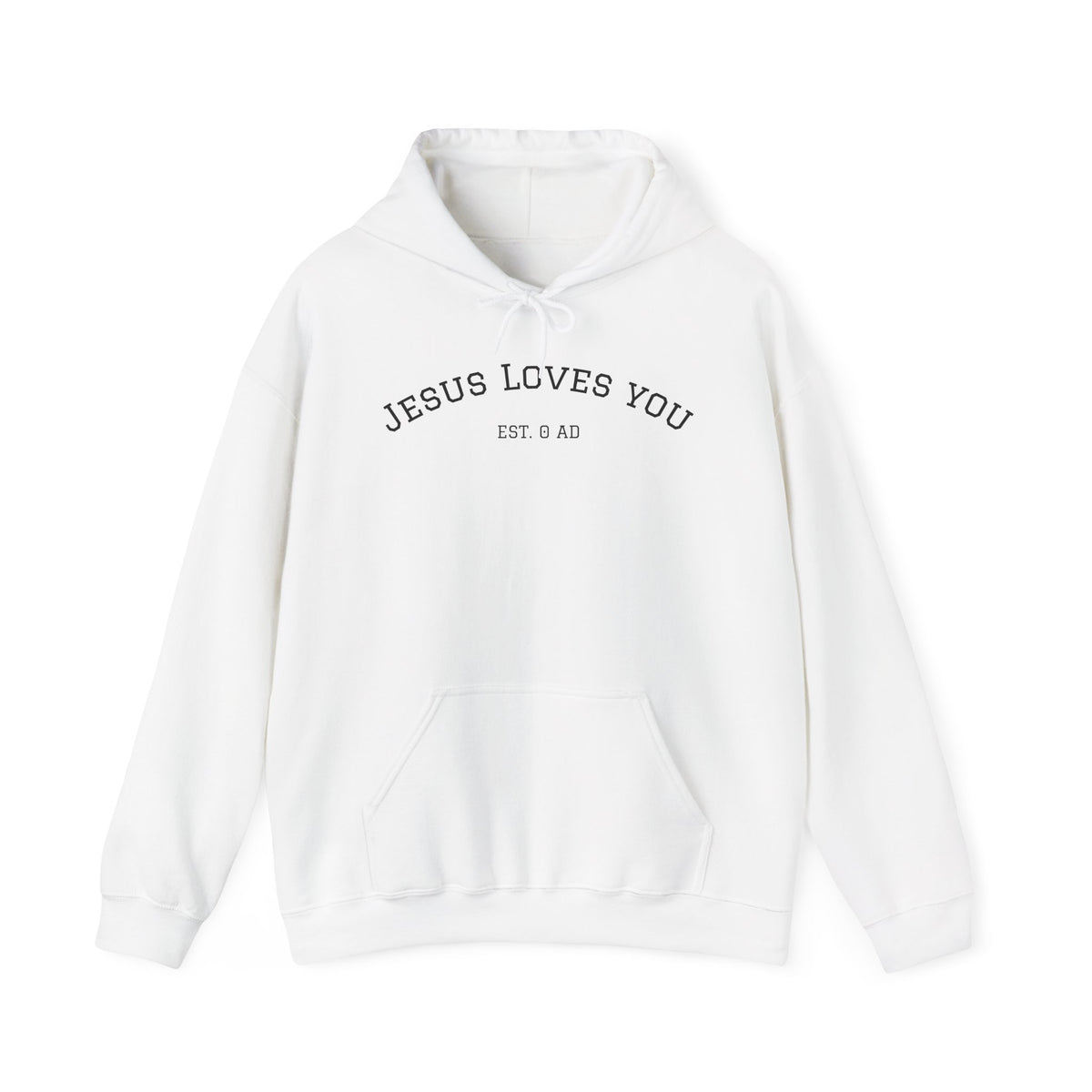 Jesus Loves You Hoodie — Minimal Christian Faith Pullover
