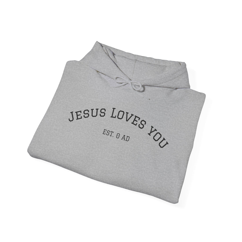 Jesus Loves You Hoodie — Minimal Christian Faith Pullover