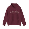 Do Not Worry About Tomorrow Hoodie | Matthew 6:34 Christian Sweatshirt